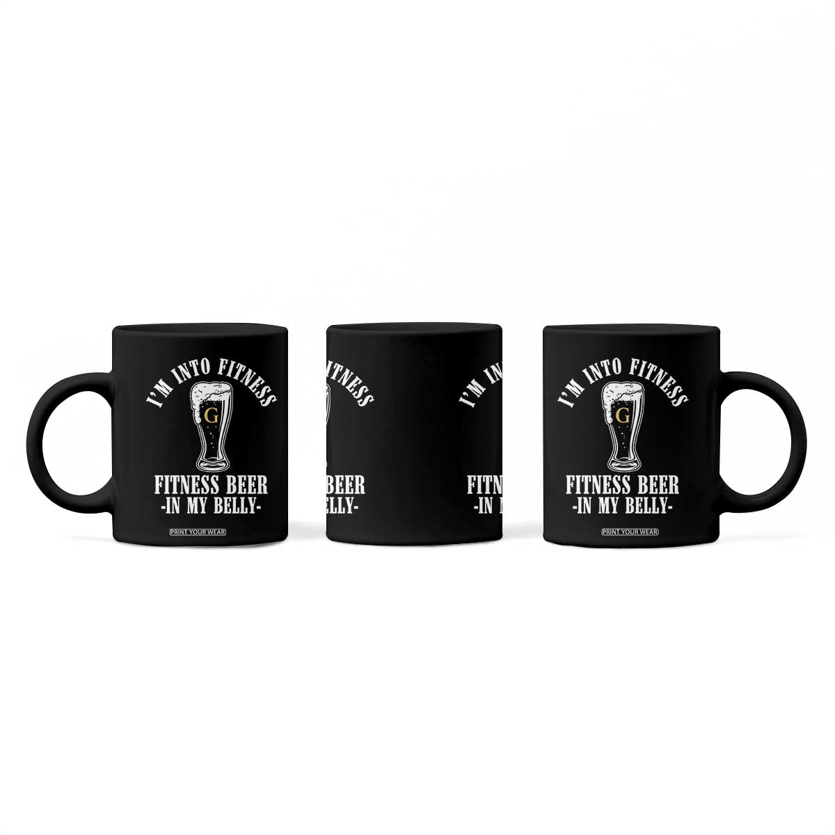 Funny Irish Stout Drinking Coffee Mug I Am Into Fitness Fitting Beer In My Belly TS11 Print Your Wear