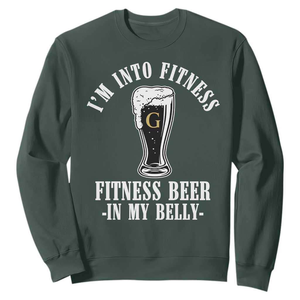Funny Irish Stout Drinking Sweatshirt I Am Into Fitness Fitting Beer In My Belly TS11 Dark Forest Green Print Your Wear
