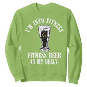 Funny Irish Stout Drinking Sweatshirt I Am Into Fitness Fitting Beer In My Belly TS11 Lime Print Your Wear