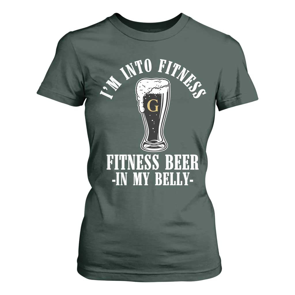 Funny Irish Stout Drinking T Shirt For Women I Am Into Fitness Fitting Beer In My Belly TS11 Dark Forest Green Print Your Wear