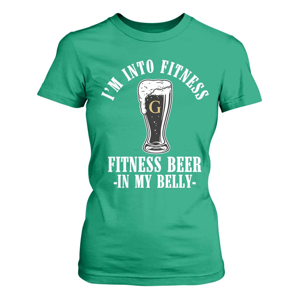 Funny Irish Stout Drinking T Shirt For Women I Am Into Fitness Fitting Beer In My Belly TS11 Irish Green Print Your Wear