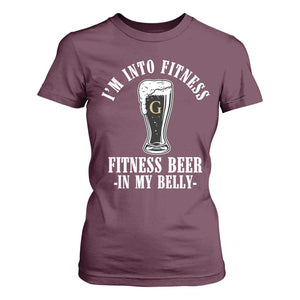 Funny Irish Stout Drinking T Shirt For Women I Am Into Fitness Fitting Beer In My Belly TS11 Maroon Print Your Wear