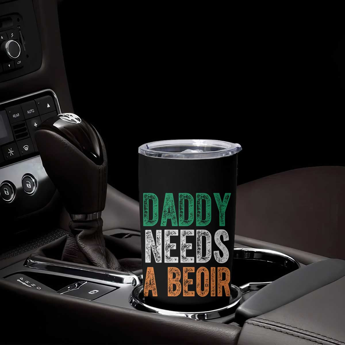 Funny Irish Beer Drinking Tumbler Cup Daddy Needs A Beoir Fathers Day TS11 Print Your Wear