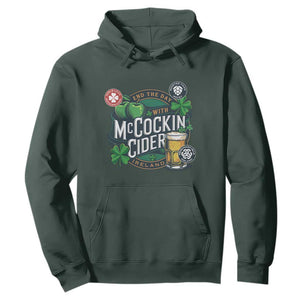End The Day With McCockin Cider Hoodie - Ireland Beer Lover St Patricks Day Humor TS11 Dark Forest Green Print Your Wear
