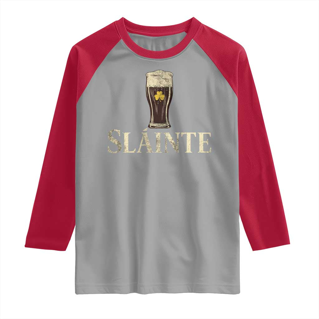 Funny Slainte Stout Beer Irish Drinking St Patricks Day Raglan Shirt TS11 Sport Gray Red Print Your Wear