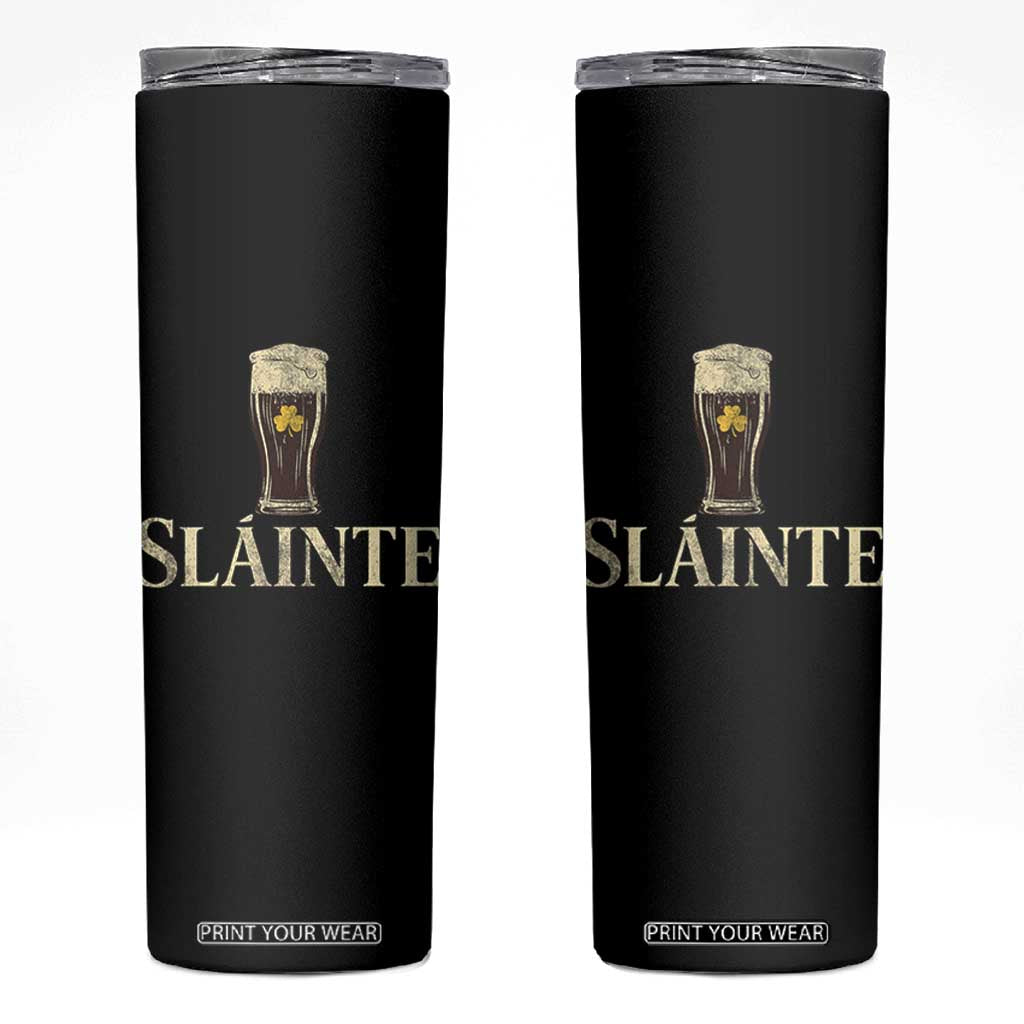 Funny Slainte Stout Beer Irish Drinking St Patricks Day Skinny Tumbler TS11 Black Print Your Wear