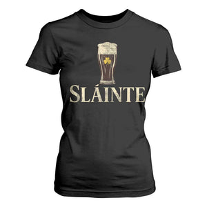 Funny Slainte Stout Beer Irish Drinking St Patricks Day T Shirt For Women TS11 Black Print Your Wear