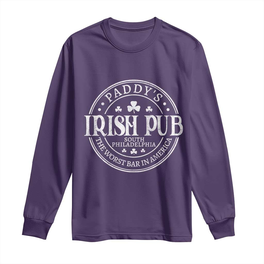 Funny Paddys Irish Pub Long Sleeve Shirt The Worst Bar In America St Patricks Day Beer Drinking TS11 Purple Print Your Wear