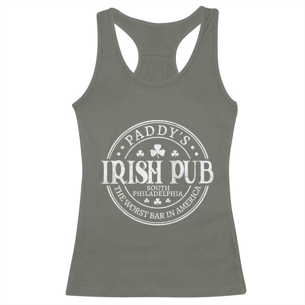 Funny Paddys Irish Pub Racerback Tank Top The Worst Bar In America St Patricks Day Beer Drinking TS11 Military Green Print Your Wear
