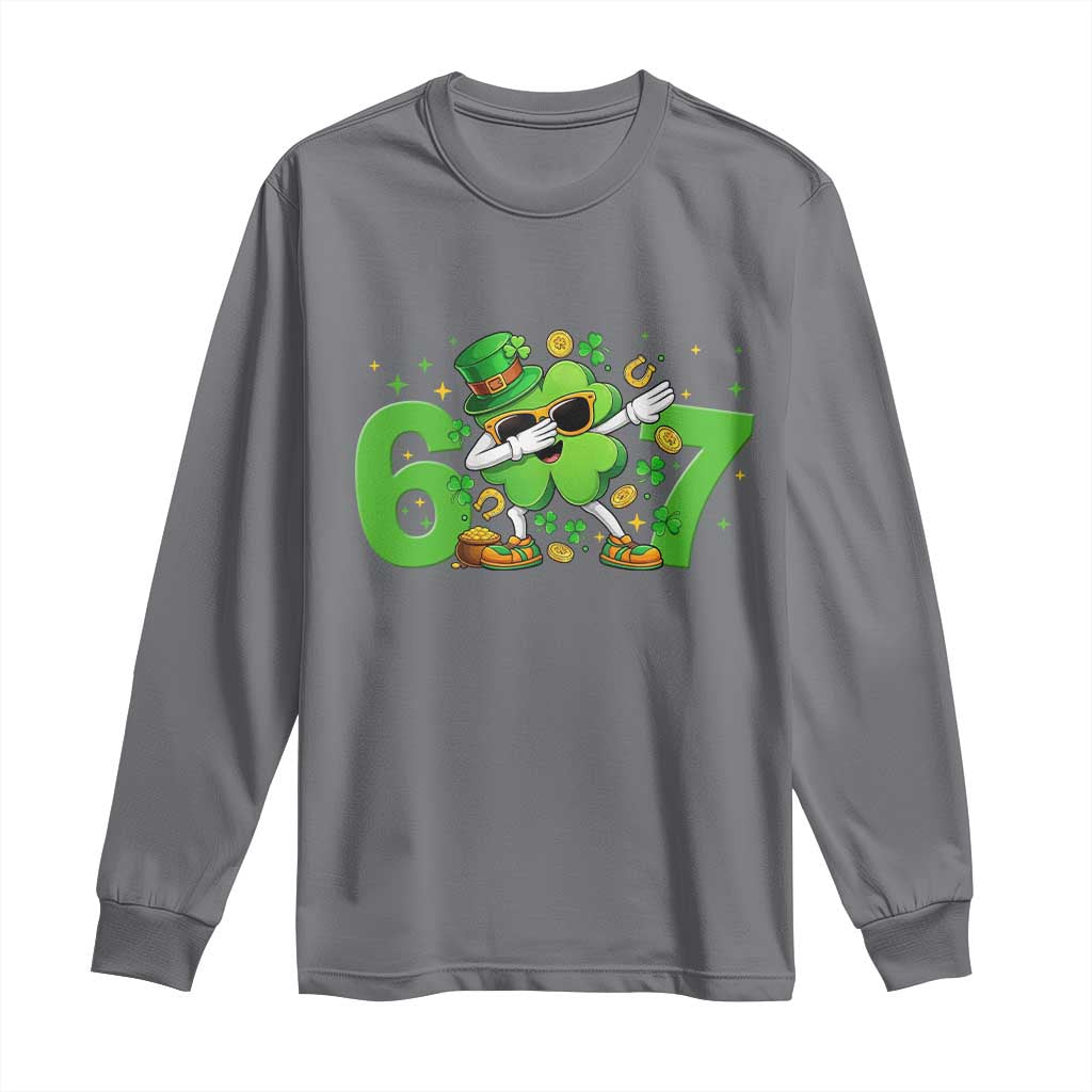 Funny Six Seven 67 St Patricks Day Dabbing Shamrock Long Sleeve Shirt TS11 Charcoal Print Your Wear