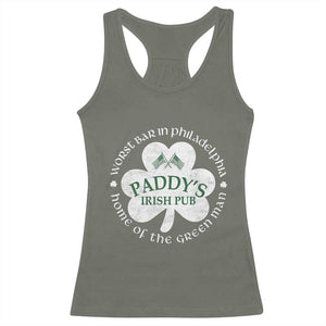 Funny Paddys Irish Pub Racerback Tank Top Worst Bar In Philadelphia St Patricks Day Beer Drinking TS11 Military Green Print Your Wear