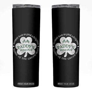 Funny Paddys Irish Pub Skinny Tumbler Worst Bar In Philadelphia St Patricks Day Beer Drinking TS11 Black Print Your Wear