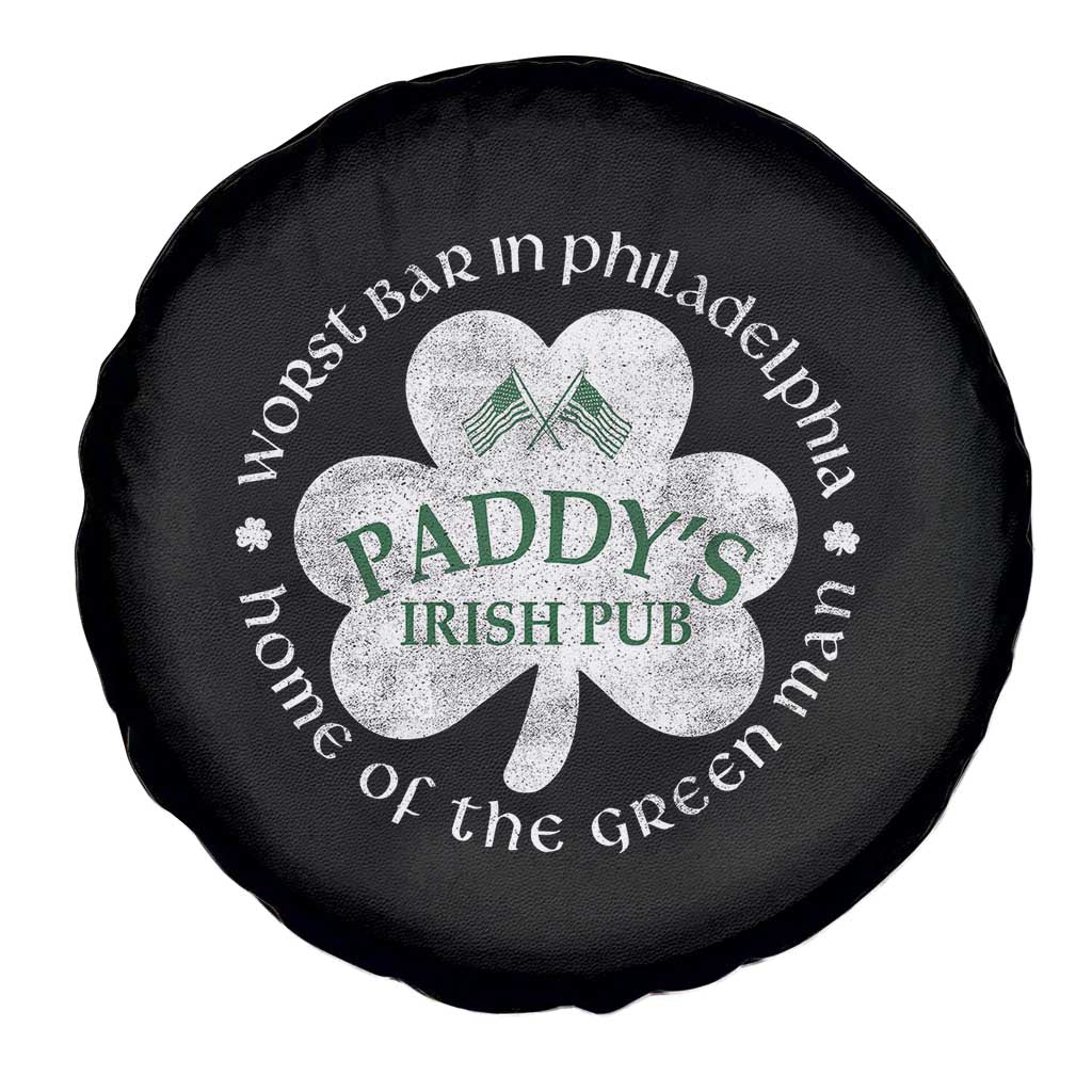 Funny Paddys Irish Pub Spare Tire Cover Worst Bar In Philadelphia St Patricks Day Beer Drinking TS11 Print Your Wear