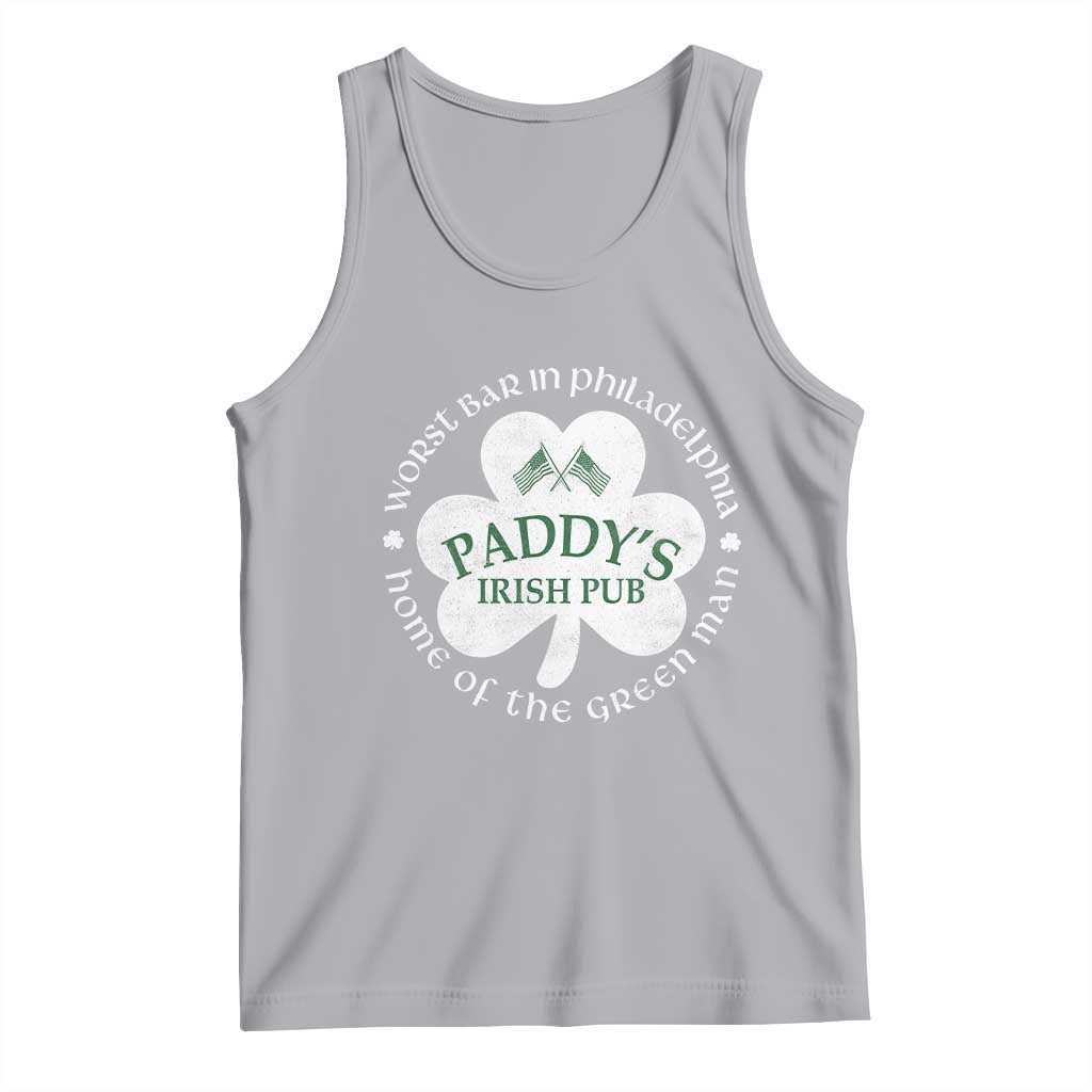 Funny Paddys Irish Pub Tank Top Worst Bar In Philadelphia St Patricks Day Beer Drinking TS11 Athletic Heather Print Your Wear