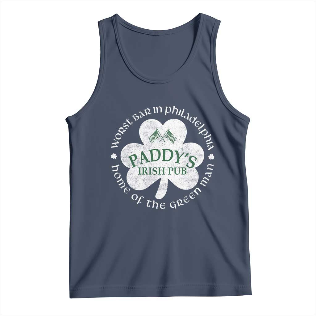 Funny Paddys Irish Pub Tank Top Worst Bar In Philadelphia St Patricks Day Beer Drinking TS11 Navy Print Your Wear