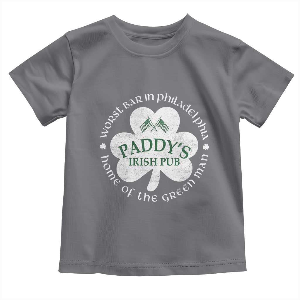 Funny Paddys Irish Pub Toddler T Shirt Worst Bar In Philadelphia St Patricks Day Beer Drinking TS11 Charcoal Print Your Wear