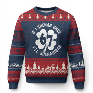 If I Shenan Once I Will Shenanigan 67 Meme Ugly Christmas Sweater St Patricks Day Six Seven Clover TS11 Navy Red Print Your Wear