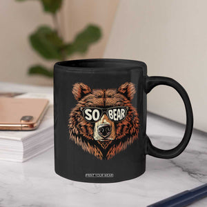 Sobriety Anniversary Sober Bear AA NA Recovery Coffee Mug TS11 Print Your Wear