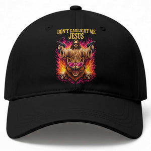 Dont Gaslight Me Jesus Baseball Cap Princess Cat Princess Meme Faith Humor TS11 Print Your Wear