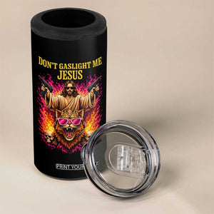 Dont Gaslight Me Jesus 4 in 1 Can Cooler Tumbler Princess Cat Princess Meme Faith Humor TS11 Print Your Wear
