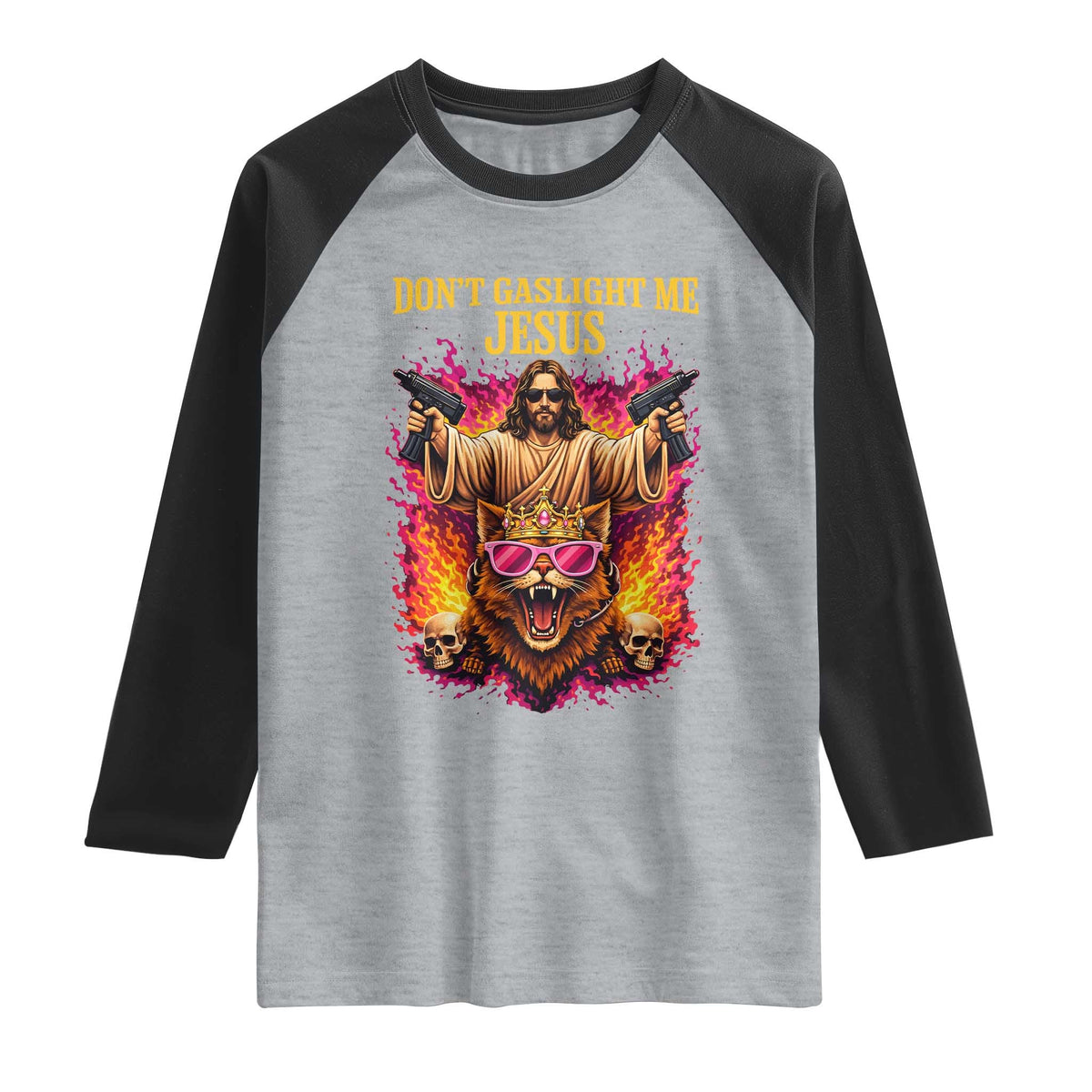 Dont Gaslight Me Jesus Raglan Shirt Princess Cat Princess Meme Faith Humor TS11 Heather Gray Black Print Your Wear