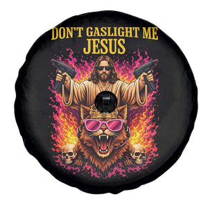 Dont Gaslight Me Jesus Spare Tire Cover Princess Cat Princess Meme Faith Humor TS11 Print Your Wear