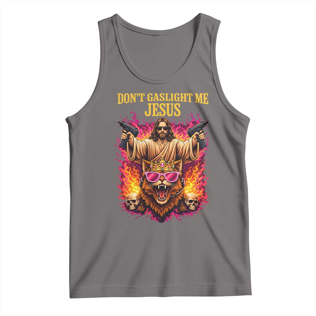 Dont Gaslight Me Jesus Tank Top Princess Cat Princess Meme Faith Humor TS11 Deep Heather Print Your Wear