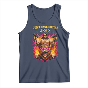 Dont Gaslight Me Jesus Tank Top Princess Cat Princess Meme Faith Humor TS11 Navy Print Your Wear