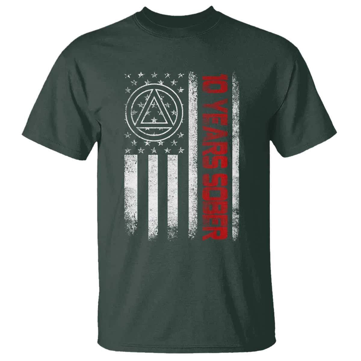10 Years Sober T Shirt 10 Years Sobriety Anniversary Vintage American Flag TS11 Dark Forest Green Print Your Wear