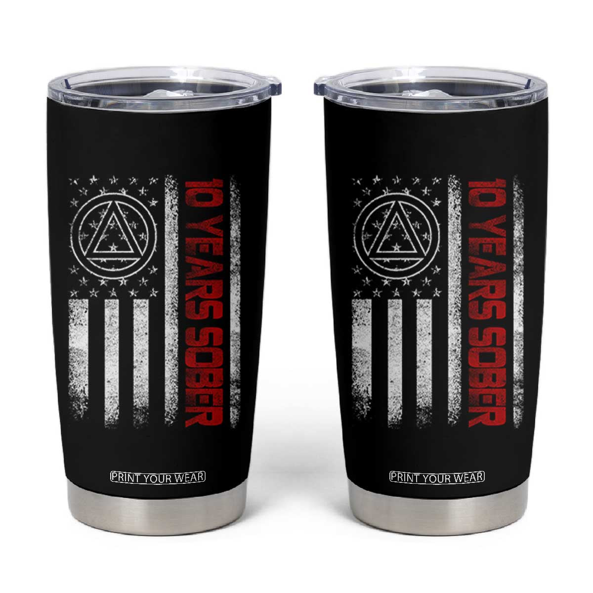 10 Years Sober Tumbler Cup 10 Years Sobriety Anniversary Vintage American Flag TS11 Black Print Your Wear