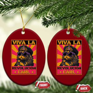 Viva La Revolucion Carl Ceramic Ornament Funny Cat Princess Meme TS11 Print Your Wear