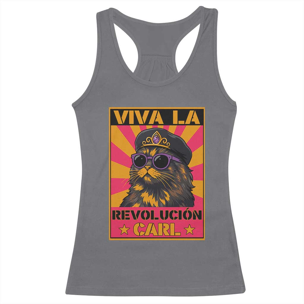Viva La Revolucion Carl Racerback Tank Top Funny Cat Princess Meme TS11 Charcoal Print Your Wear