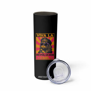 Viva La Revolucion Carl Skinny Tumbler Funny Cat Princess Meme TS11 Print Your Wear
