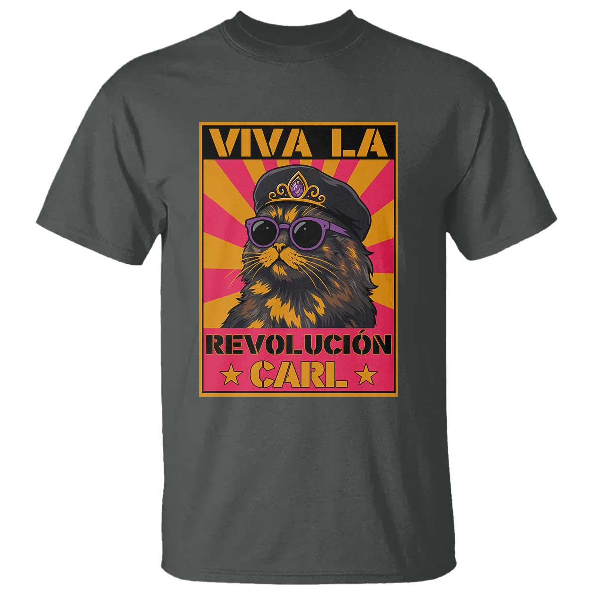 Viva La Revolucion Carl T Shirt - Funny Cat Princess Meme TS11 Dark Heather Print Your Wear