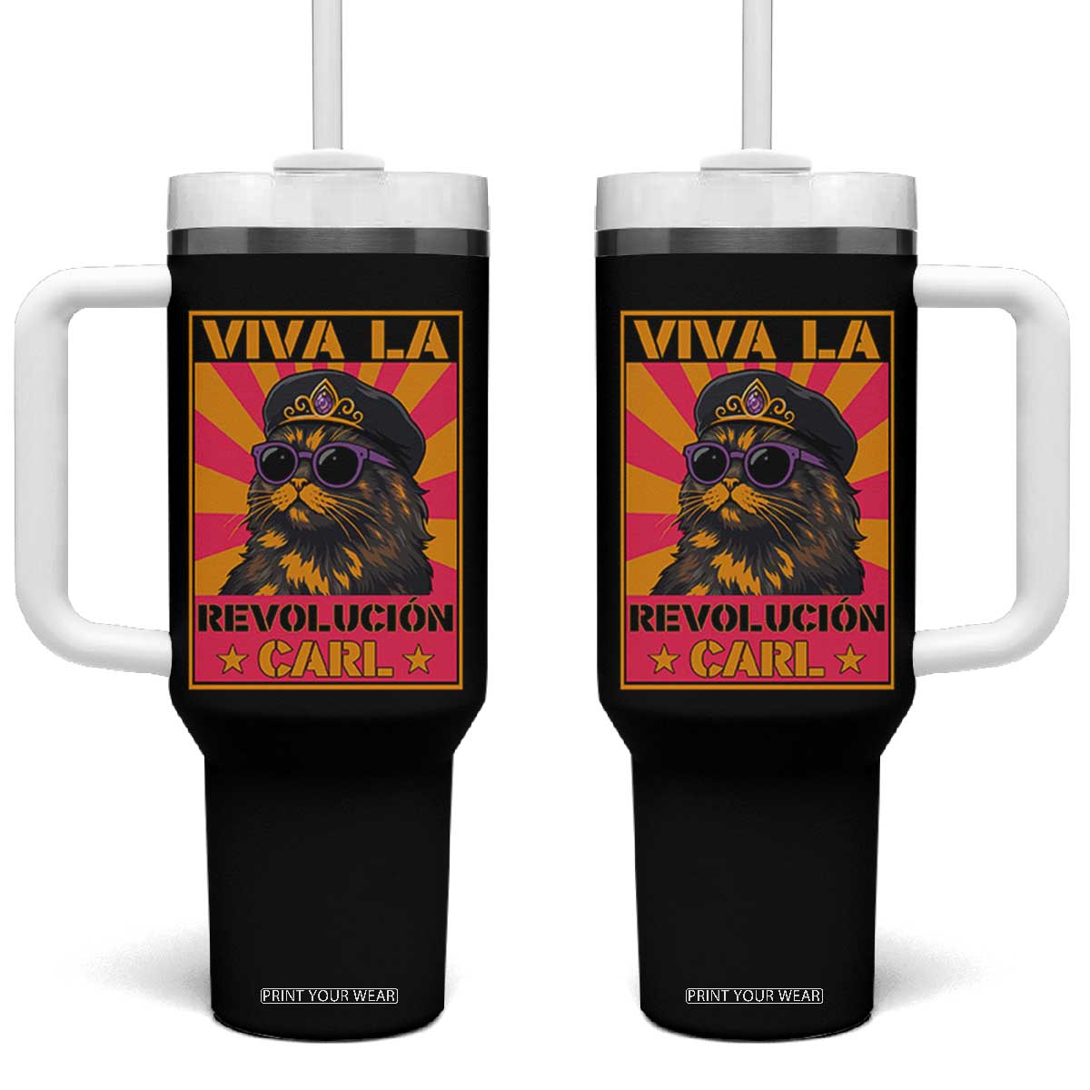 Viva La Revolucion Carl Tumbler With Handle Funny Cat Princess Meme TS11 One Size: 40 oz Black Print Your Wear
