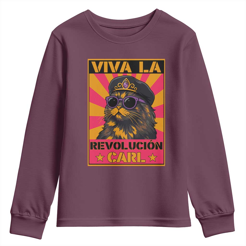 Viva La Revolucion Carl Youth Sweatshirt Funny Cat Princess Meme TS11 Maroon Print Your Wear