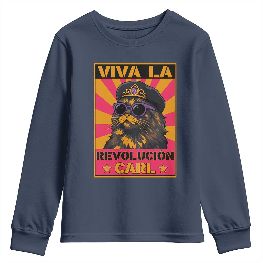 Viva La Revolucion Carl Youth Sweatshirt Funny Cat Princess Meme TS11 Navy Print Your Wear