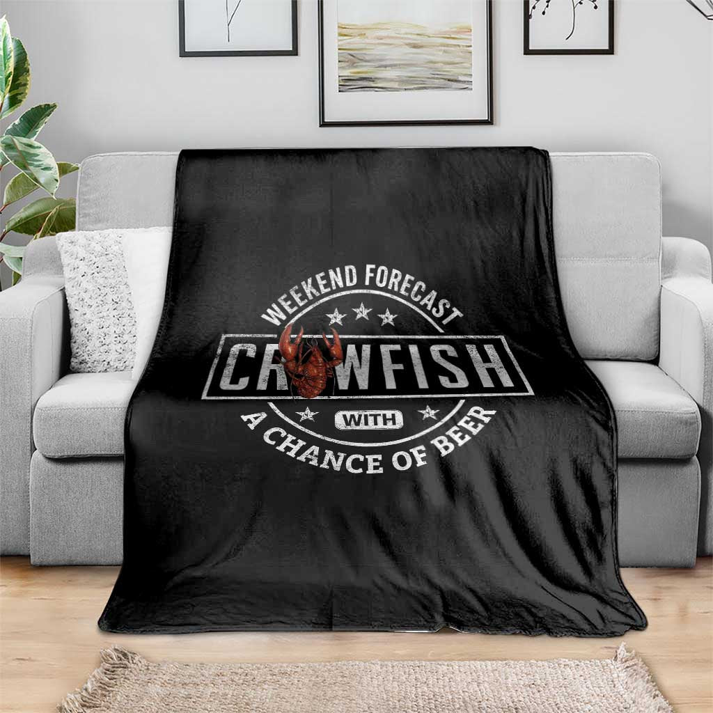 Weekend Forecast Crawfish With A Chance Of Beer Throw Blanket TS11 Print Your Wear