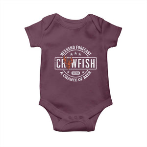 Weekend Forecast Crawfish With A Chance Of Beer Baby Onesie TS11 Maroon Print Your Wear