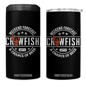 Weekend Forecast Crawfish With A Chance Of Beer 4 in 1 Can Cooler Tumbler TS11 One Size: 16 oz Black Print Your Wear