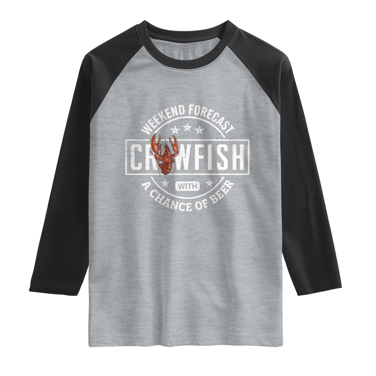 Weekend Forecast Crawfish With A Chance Of Beer Raglan Shirt TS11 Heather Gray Black Print Your Wear