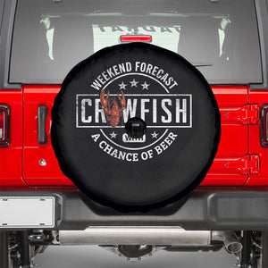 Weekend Forecast Crawfish With A Chance Of Beer Spare Tire Cover TS11 Black Print Your Wear