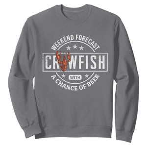 Weekend Forecast Crawfish With A Chance Of Beer Sweatshirt TS11 Charcoal Print Your Wear