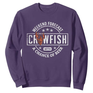 Weekend Forecast Crawfish With A Chance Of Beer Sweatshirt TS11 Purple Print Your Wear