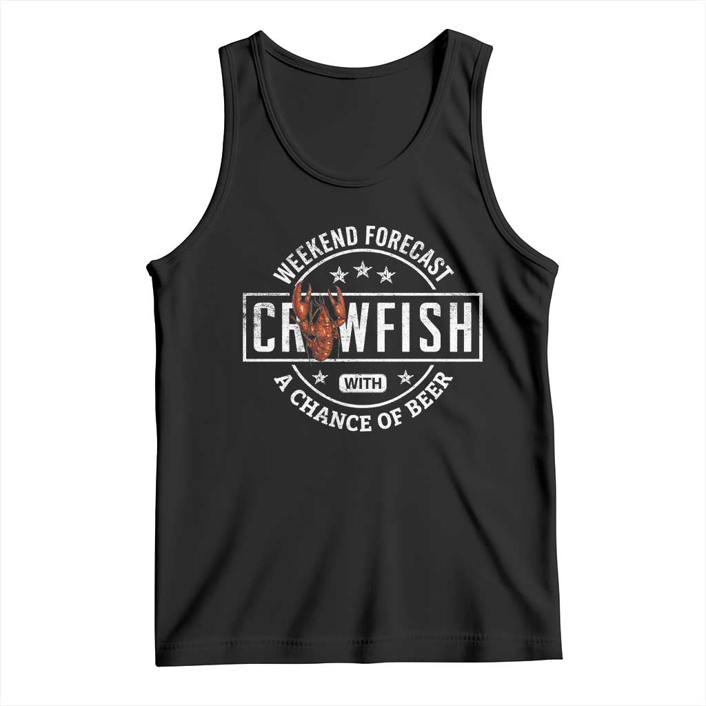 Weekend Forecast Crawfish With A Chance Of Beer Tank Top TS11 Black Print Your Wear