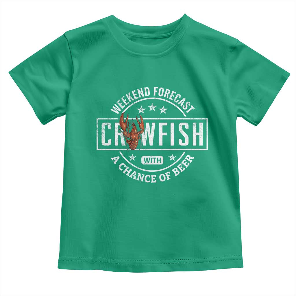 Weekend Forecast Crawfish With A Chance Of Beer Toddler T Shirt TS11 Irish Green Print Your Wear