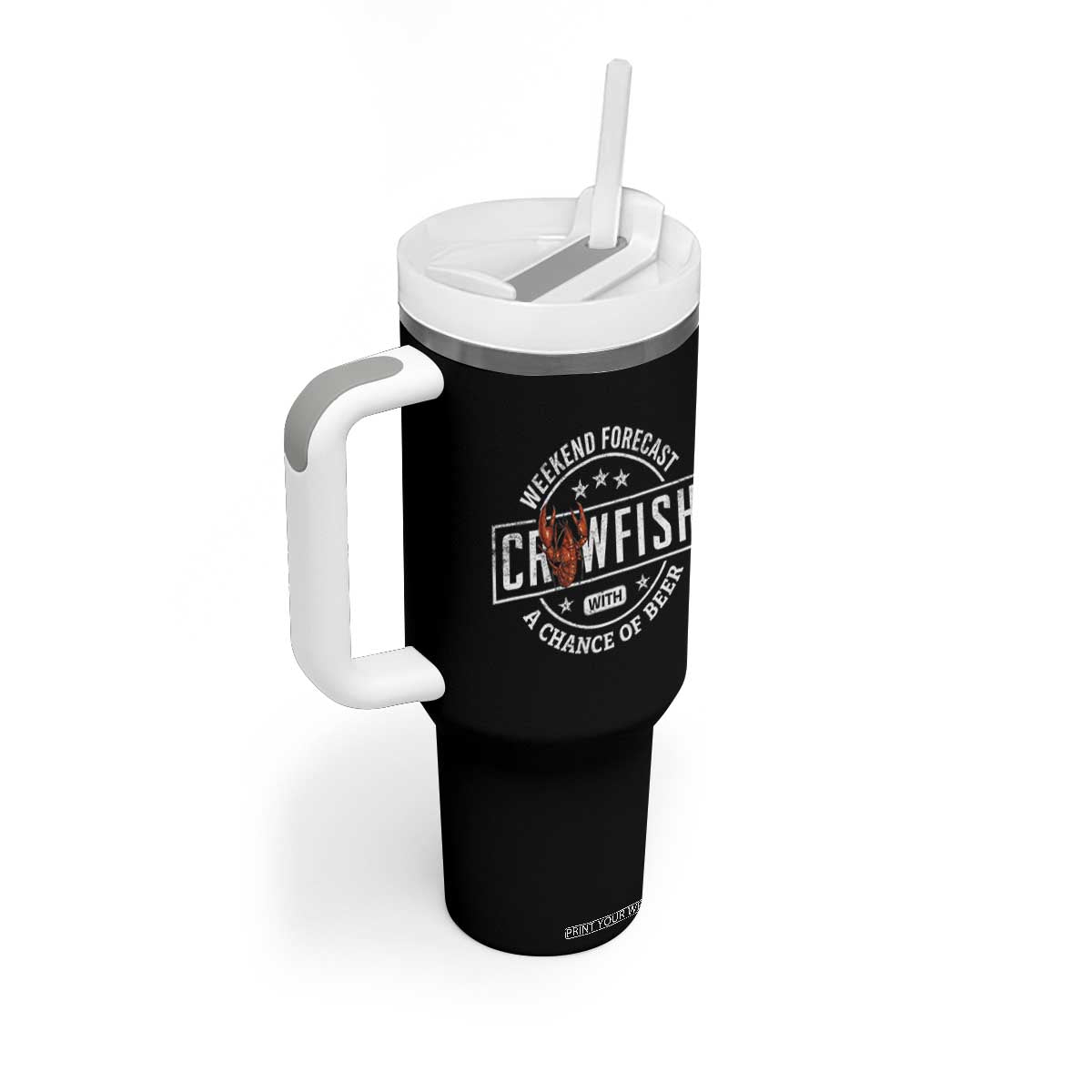Weekend Forecast Crawfish With A Chance Of Beer Tumbler With Handle TS11 Print Your Wear