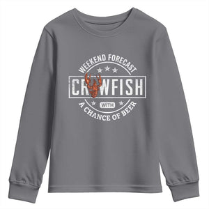Weekend Forecast Crawfish With A Chance Of Beer Youth Sweatshirt TS11 Charcoal Print Your Wear