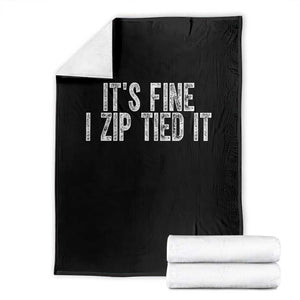 Mechanics Car Guy Throw Blanket Funny It Is Fine I Zip Tied It TS11 Black Print Your Wear