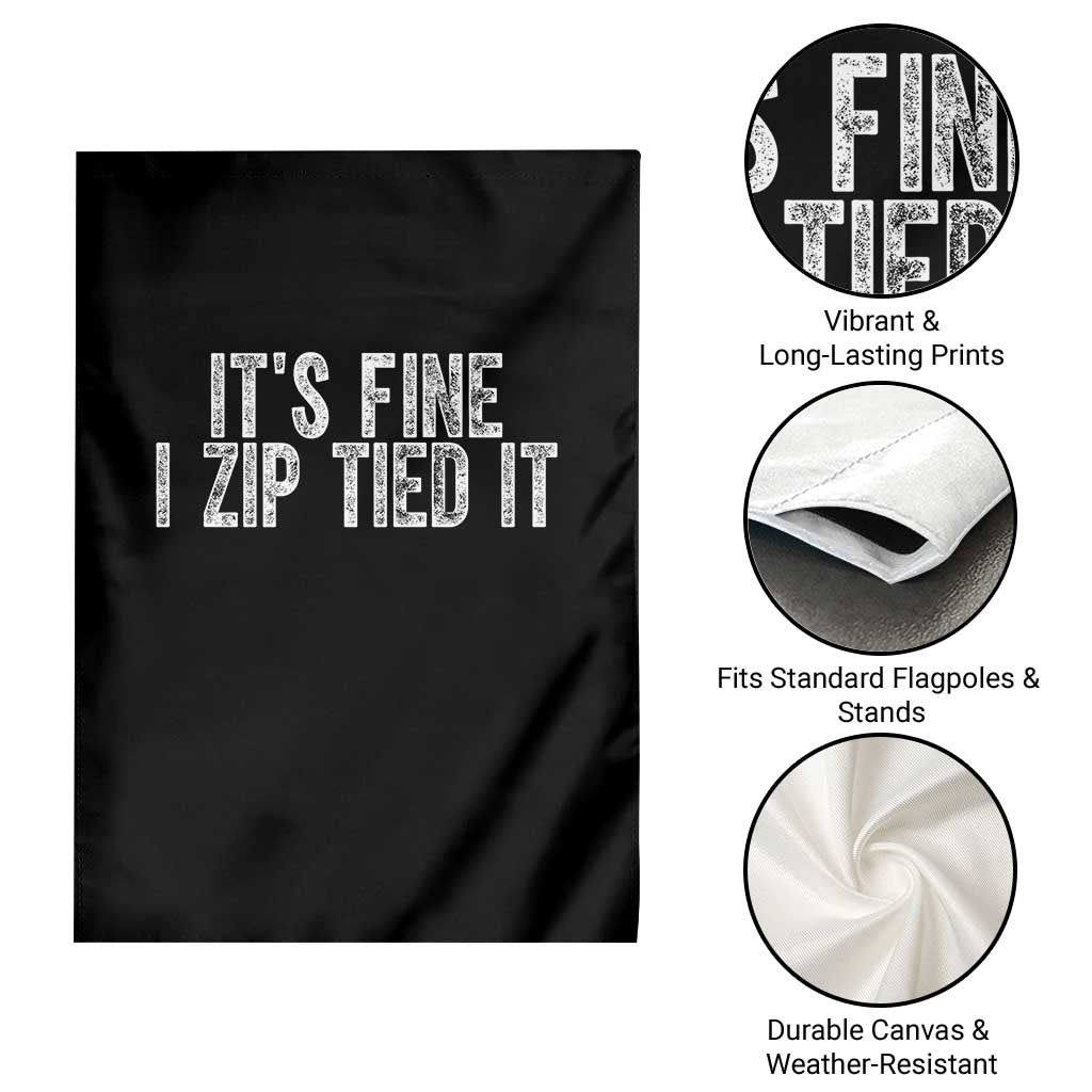 Mechanics Car Guy Garden Flag Funny It Is Fine I Zip Tied It TS11 Print Your Wear